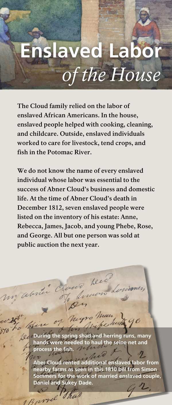 AbnerCloudHouse  Enslaved Labor of the House