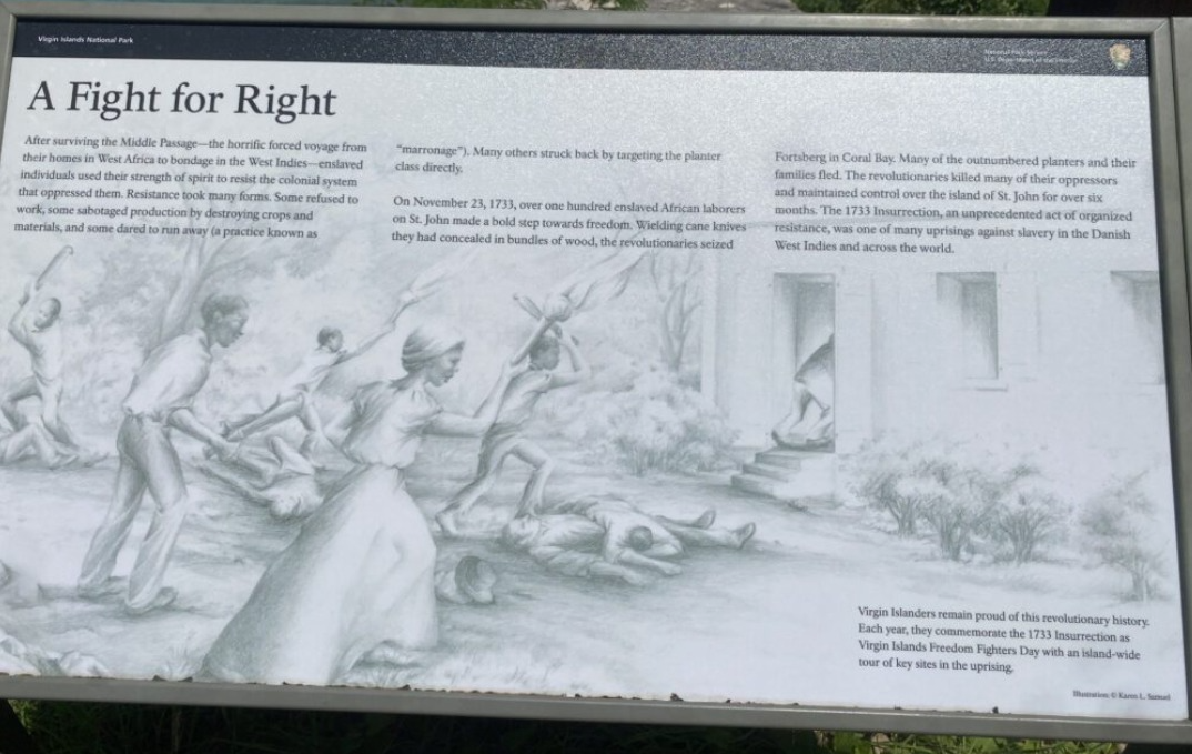 Virgin Islands A Fight for Right interpretive sign describing the 1733 Akwamu slave rebellion, confirmed removed
